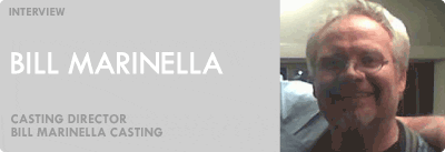 Bill Marinella Casting Interview
